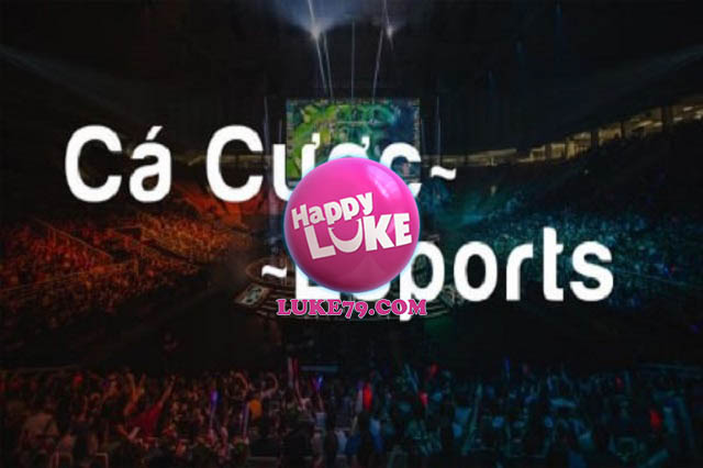 Cá cược Esports là gì?